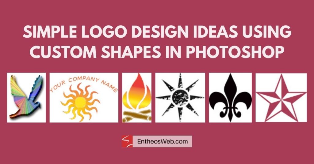 Simple logo design ideas using custom shapes in photoshop