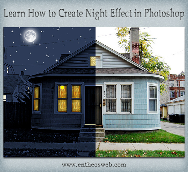 Learn How to Create Night Effect in Photoshop