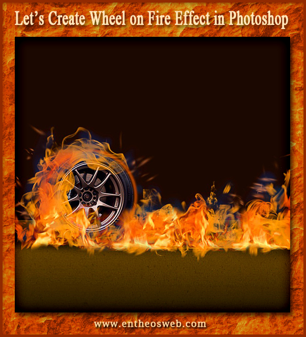 Create Wheel on Fire Effect in Photoshop
