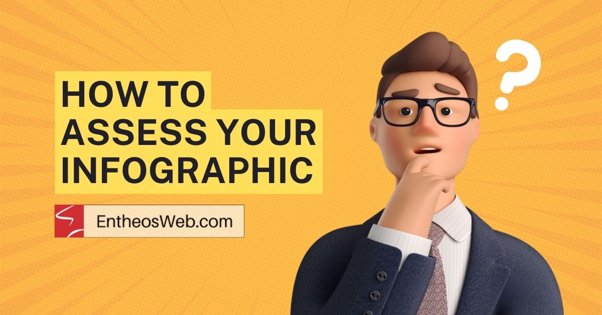 How to Assess Your Infographic