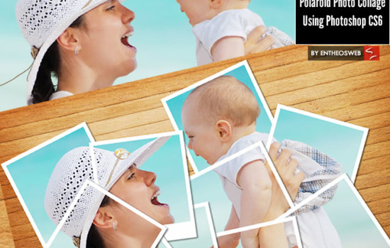 How to Create a Polaroid Photo Collage Using Photoshop CS6