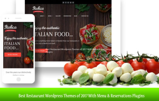 Best Restaurant Wordpress Themes of 2017 With Menu & Reservations Plugins
