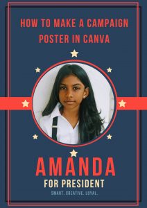 How To Make A Campaign Poster for a Student Representative in Canva