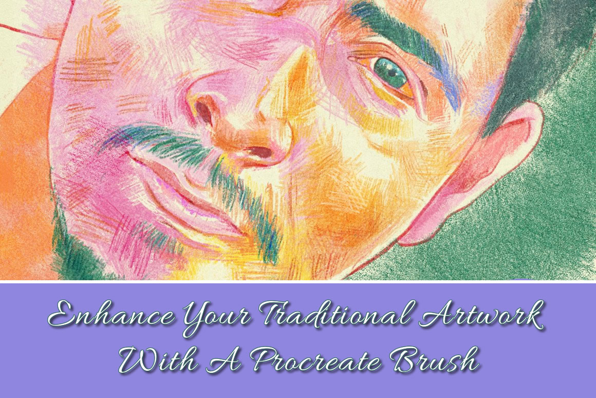 Enhance your traditional artwork with a procreate brush enhance your traditional artwork with a procreate brush