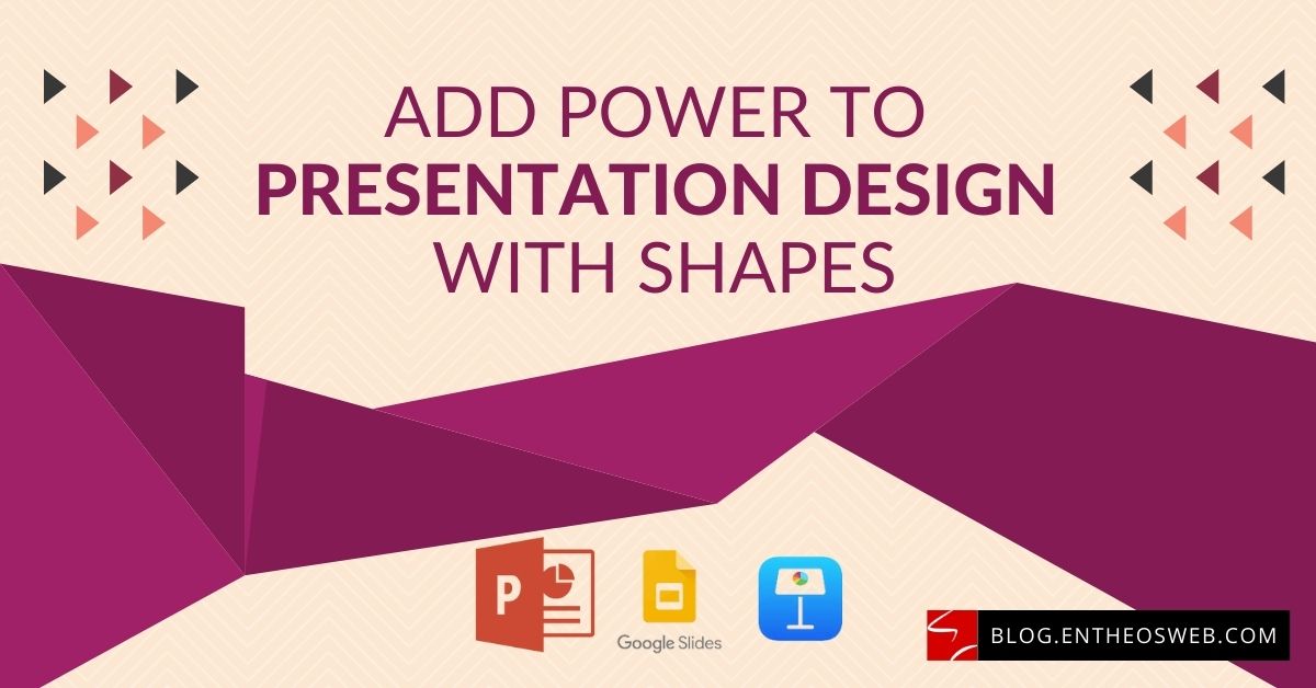 Add Power to Presentation Design with Shapes
