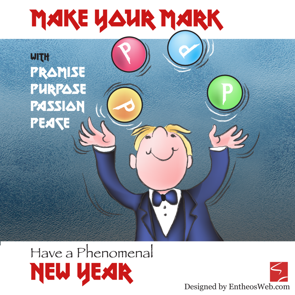 Juggler   2023   make your mark with promise purpose passion peace Have a phenomenal new year