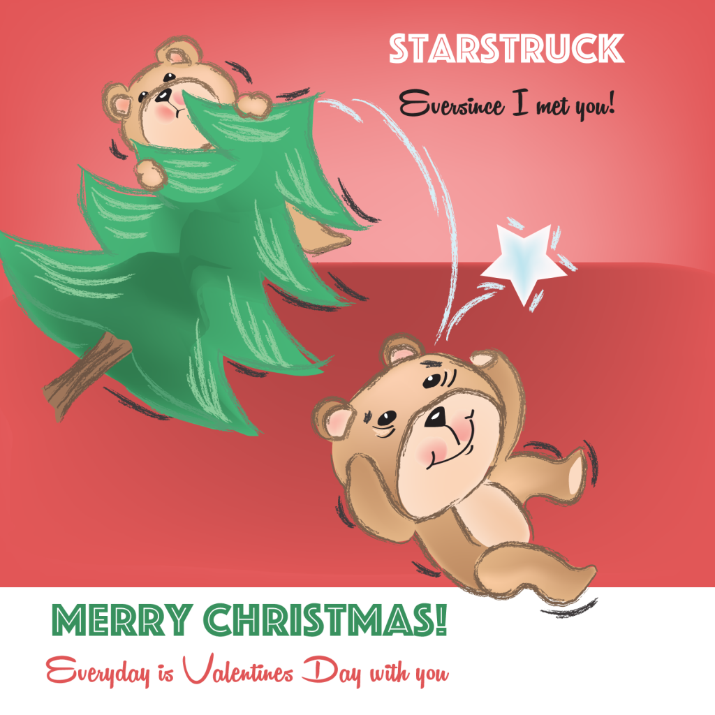 Starstruck ever since i met you Everyday is valentines day with you