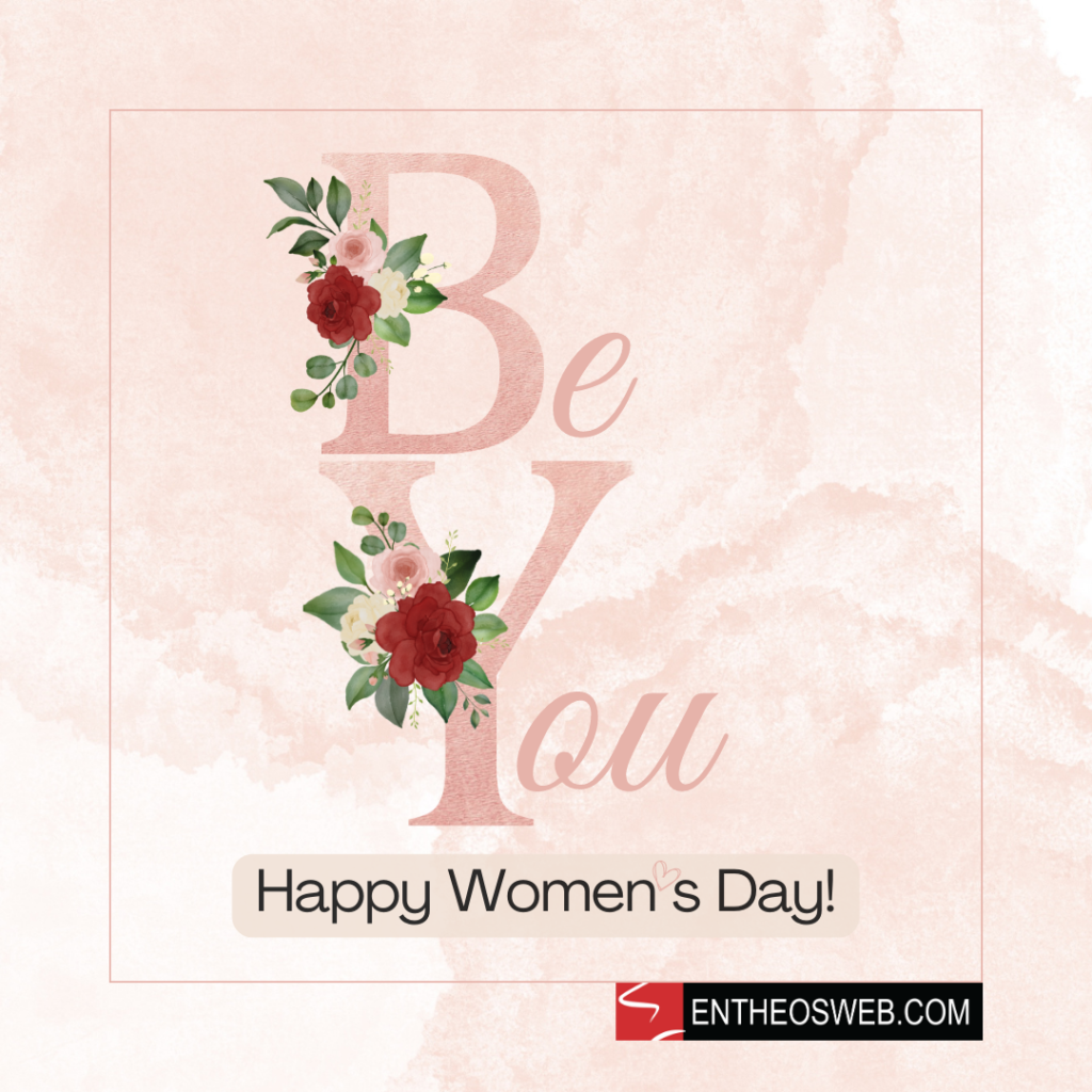 Be you   happy women's Day