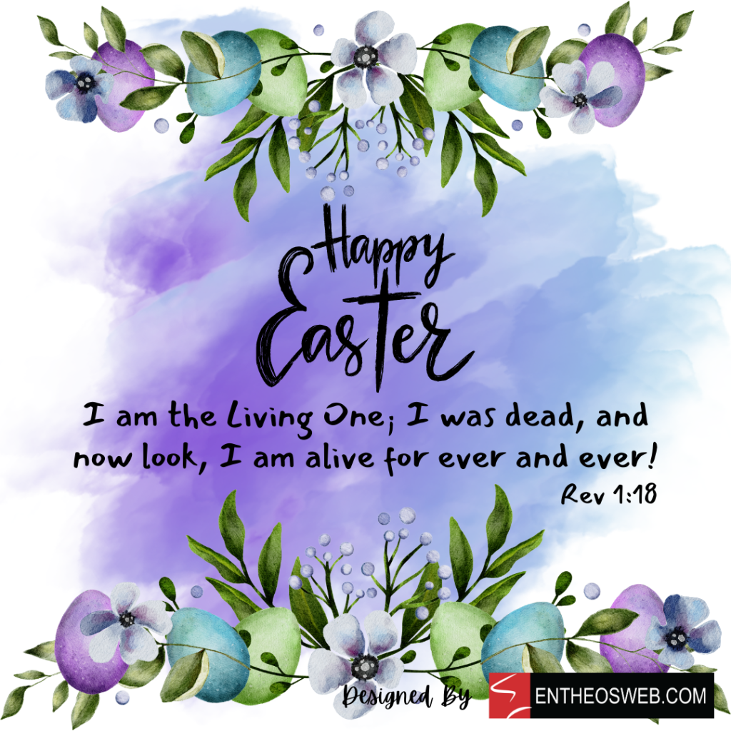 Happy easter i am the living one