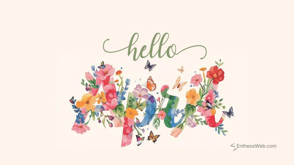 April desktop wallpaper floral typography 2