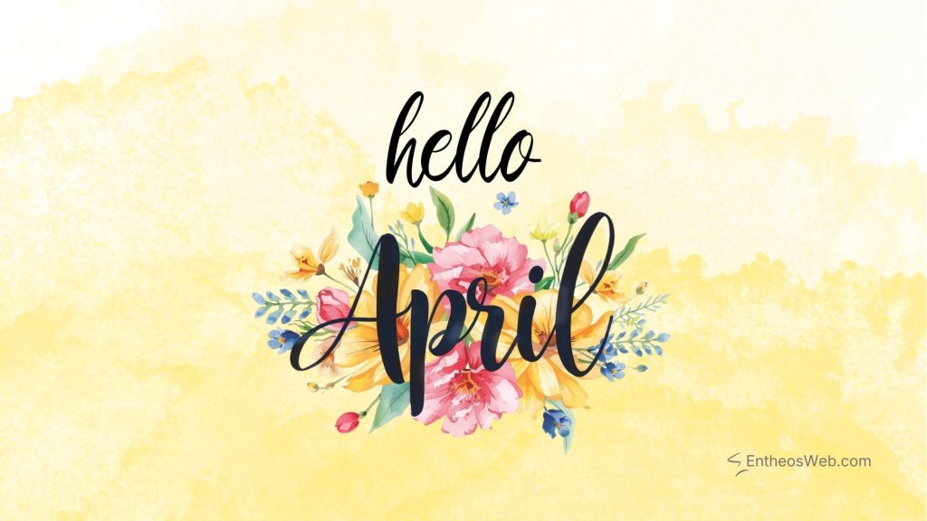 Hello april floral desktop wallpaper