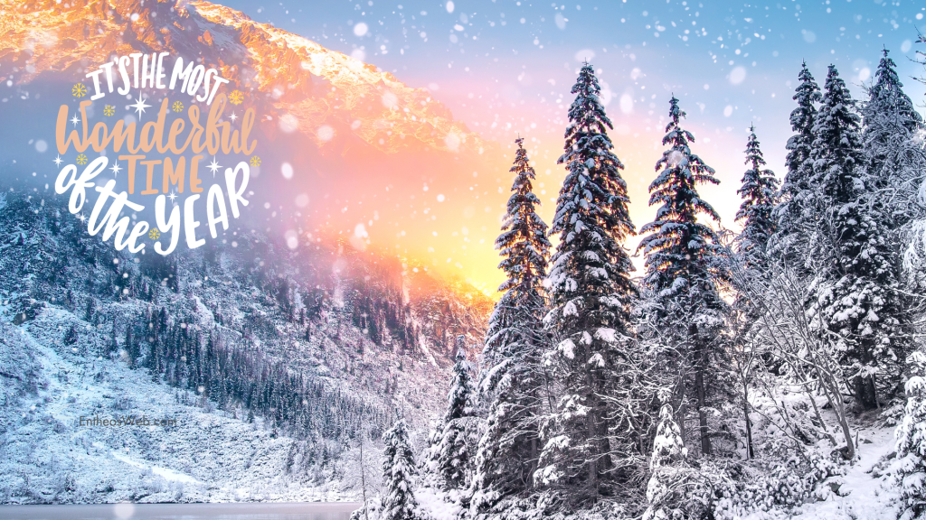 Its the most wonderful time of the year desktop laptop wallpaper