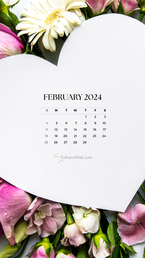 February 2024 phone wallpaper calendar designed by entheosweb