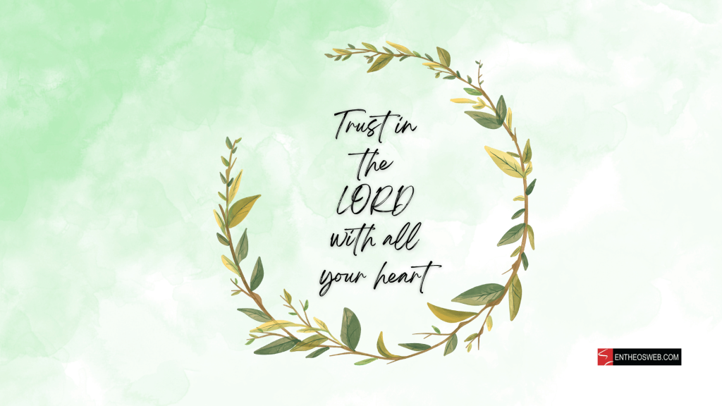 Christian desktop wallpaper   trust in the lord with all your heart