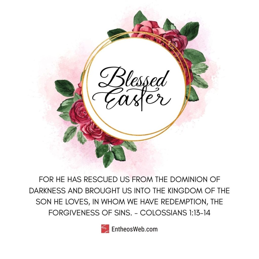 Blessed easter colossians 1 13 14