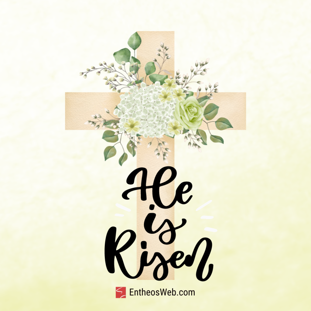 He is risen