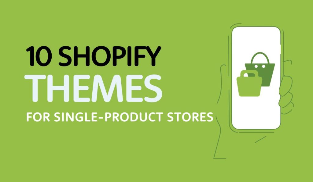 Best shopify themes for a single product 