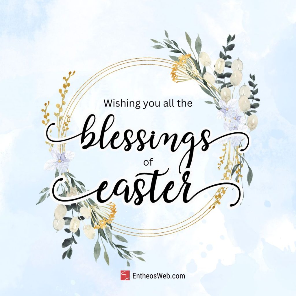 Wishing you all the blessings of easter