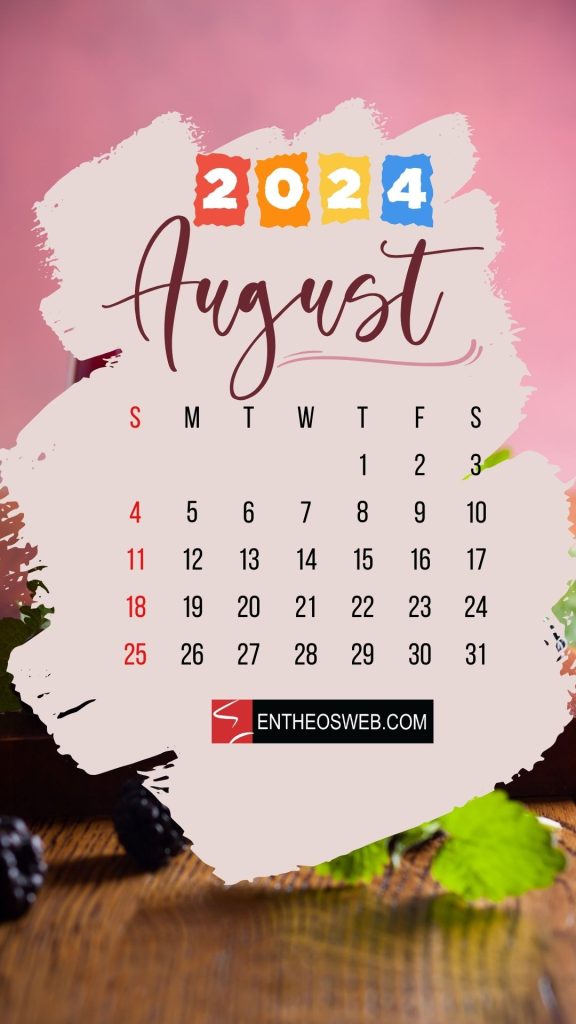 August 2024 calendar phone wallpaper berry juice