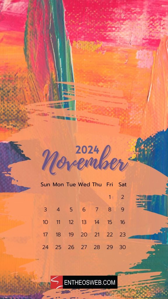 November 2024 calendar phone wallpaper absract | november calendar phone wallpaper | entheosweb November 2024 calendar phone wallpaper