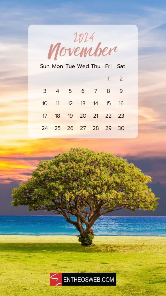 November 2024 calendar phone wallpaper tree | november calendar phone wallpaper | entheosweb November 2024 calendar phone wallpaper