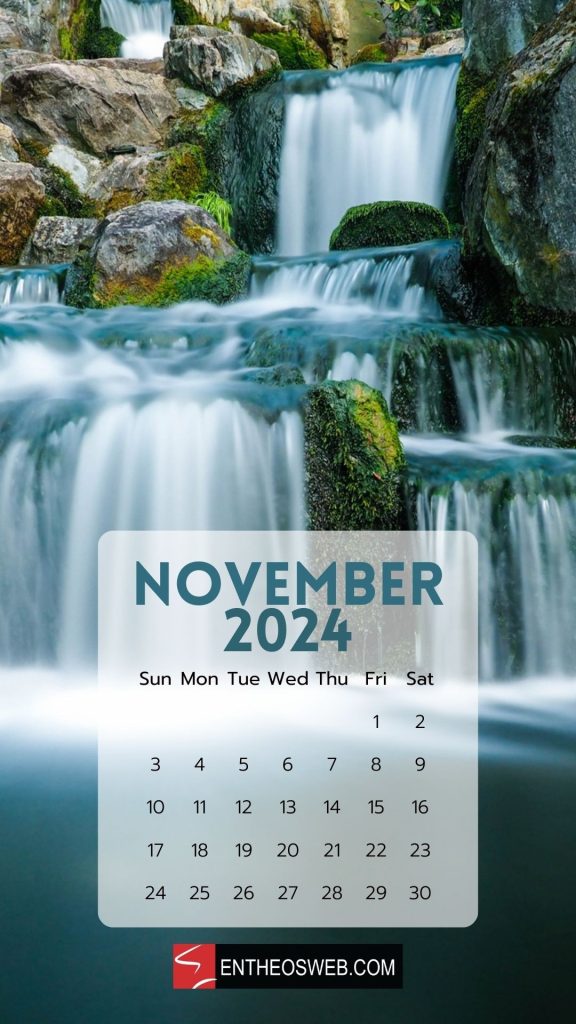 November 2024 calendar phone wallpaper waterfall | november calendar phone wallpaper | entheosweb November 2024 calendar phone wallpaper