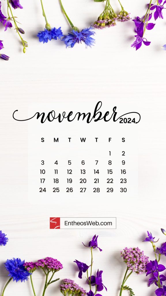 November 2024 phone wallpaper background by entheosweb   flower border