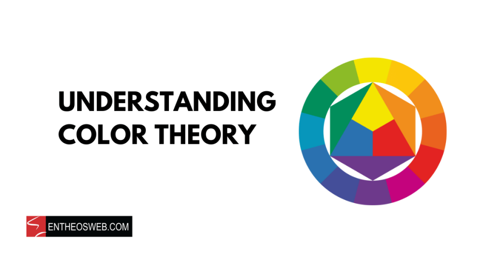 Understanding Color Theory Entheosweb Understanding Color Theory Entheosweb