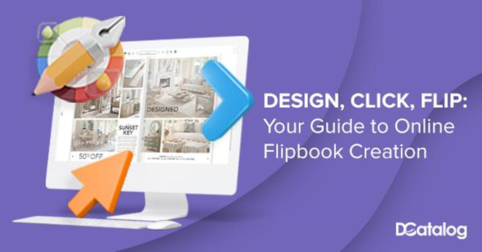 Design click flip your guide to online flipbook creation design click flip your guide to online flipbook creation