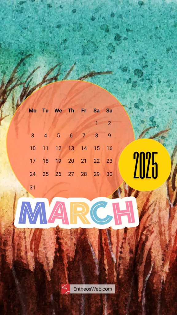 March 2025 Calendar Wallpaper for Phones EntheosWeb