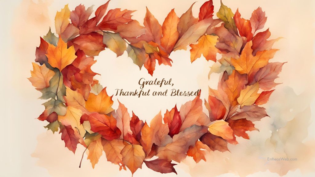 Grateful thankful blessed