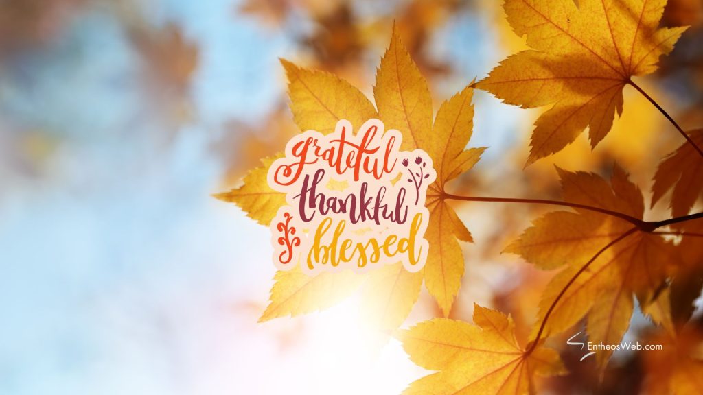 Grateful thankful blessed
