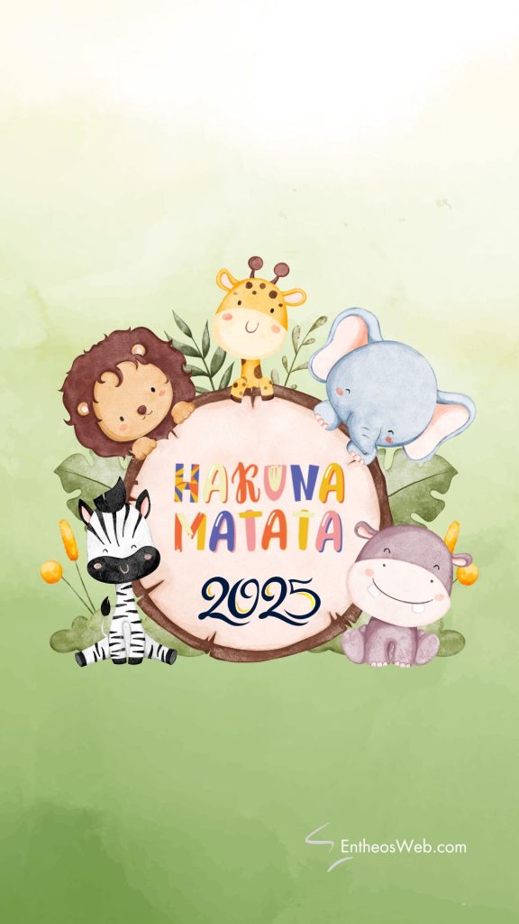 Hakuna matata 2025 motivational phone wallpaper