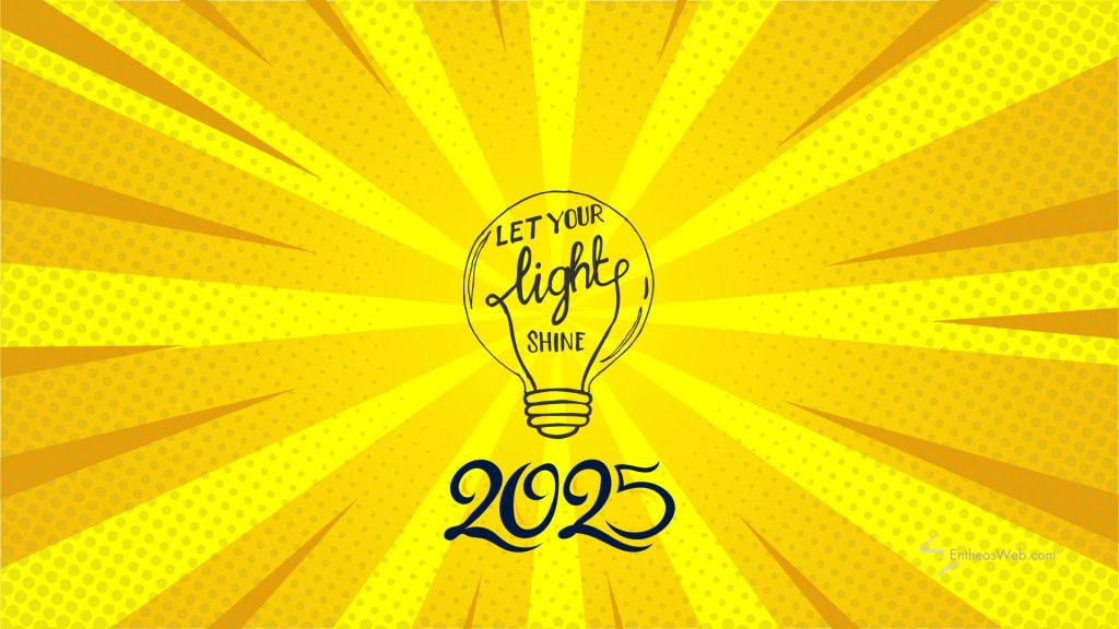Motivational 2025 Desktop Wallpaper EntheosWeb Let Your Light Shine 1024x576