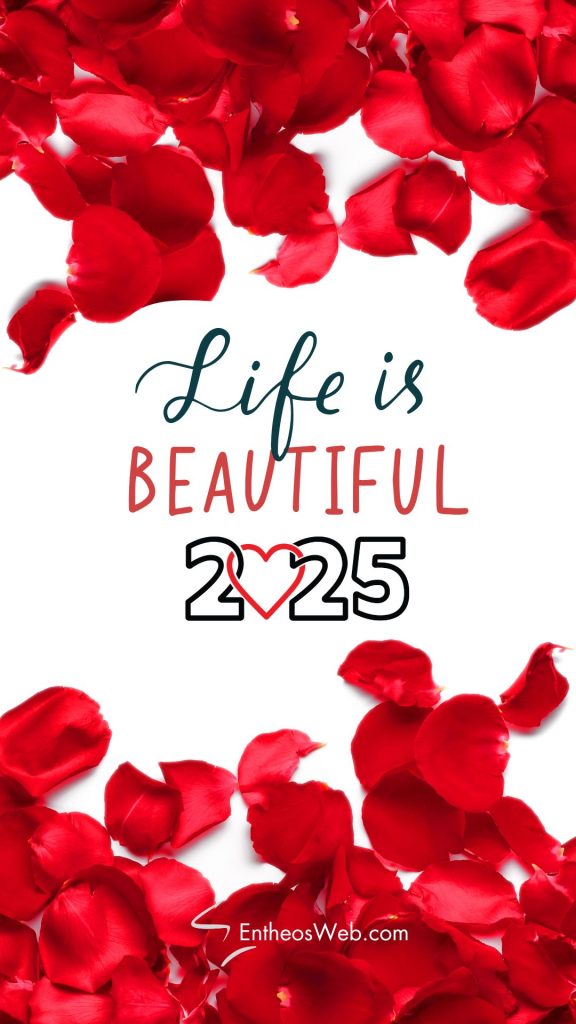 Life is beautiful 2025 motivational phone wallpaper