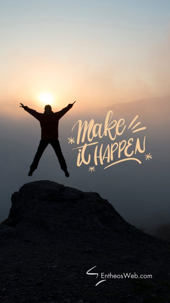 Motivational Phone Wallpaper Backgrounds | EntheosWeb