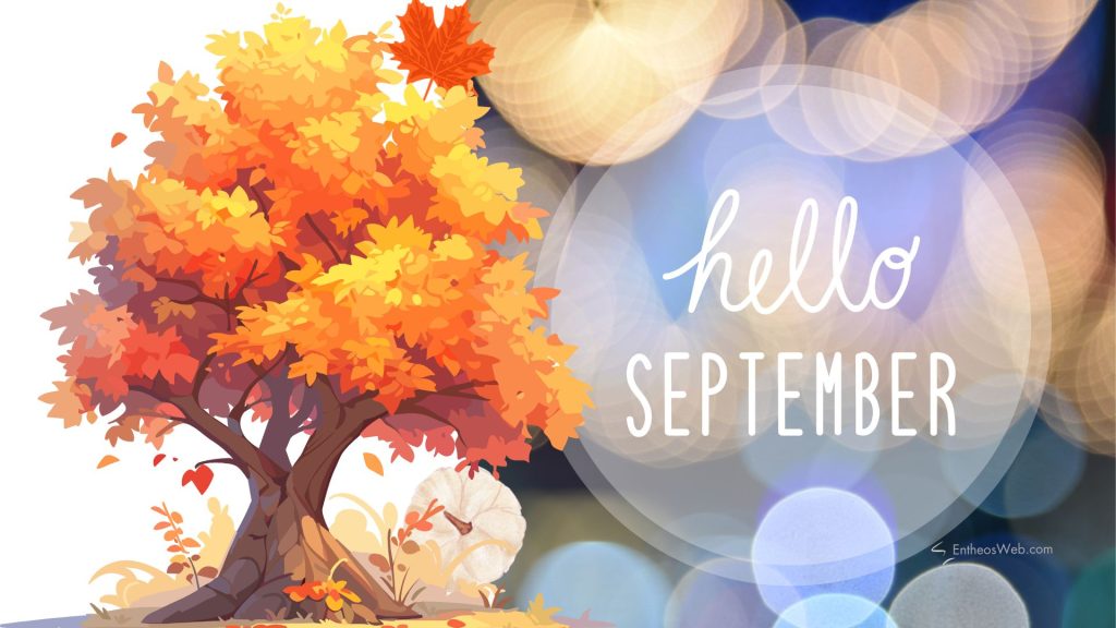 September wallpaper11 by entheosweb