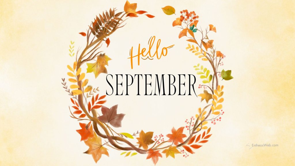Hello september