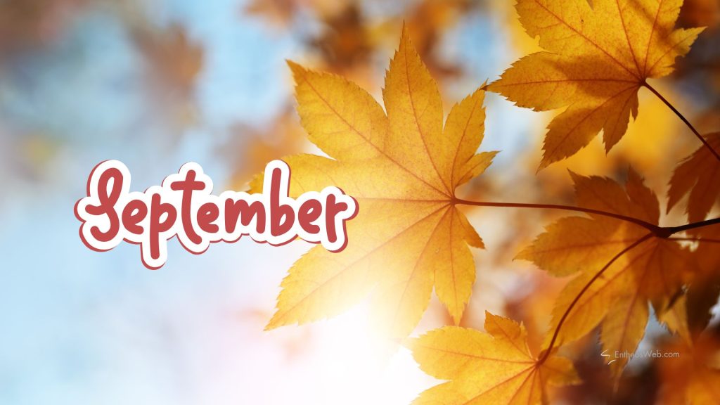 September wallpaper8 by entheosweb