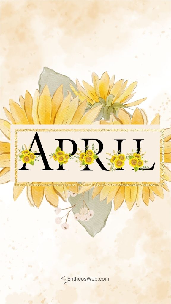April phone wallpaper sunflowers | april wallpapers | entheosweb April phone wallpaper