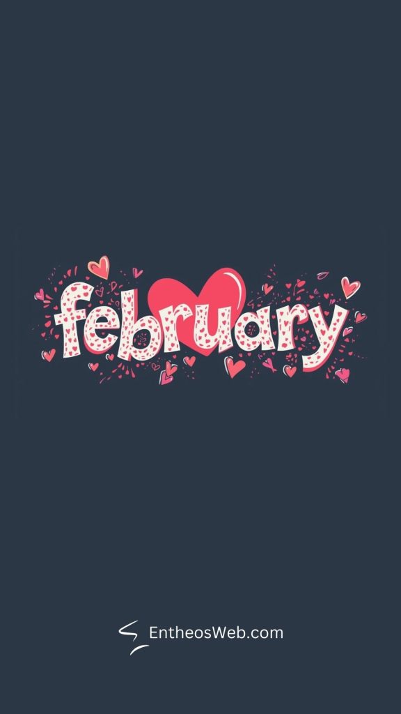 February Phone Wallpaper Backgrounds | EntheosWeb