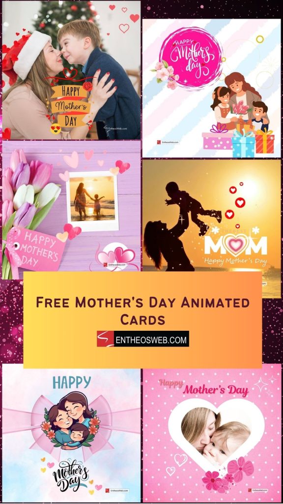 Free mothers day animated cards pin image by entheosweb