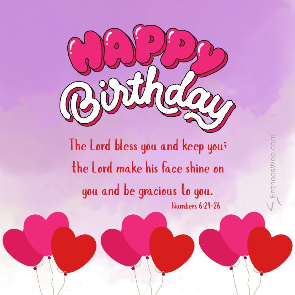 Christian Happy Birthday Wishes with Bible Verses | EntheosWeb
