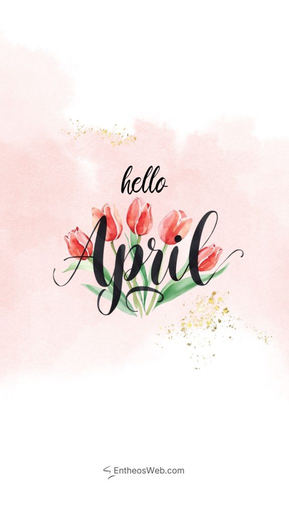 Hello april phone wallpaper tulips | april wallpapers | entheosweb Hello april phone wallpaper tulips