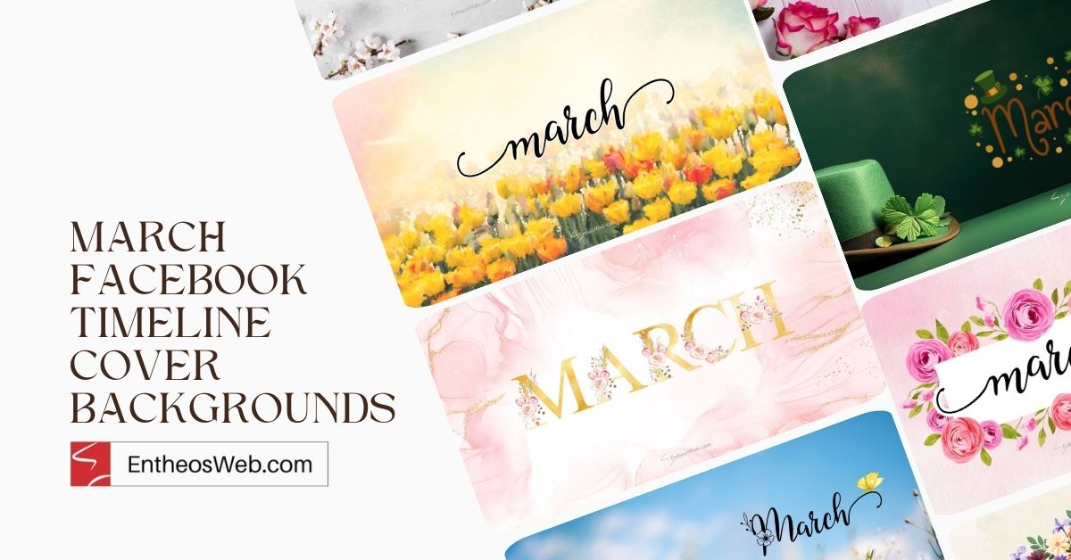 March Facebook Timeline Cover Backgrounds