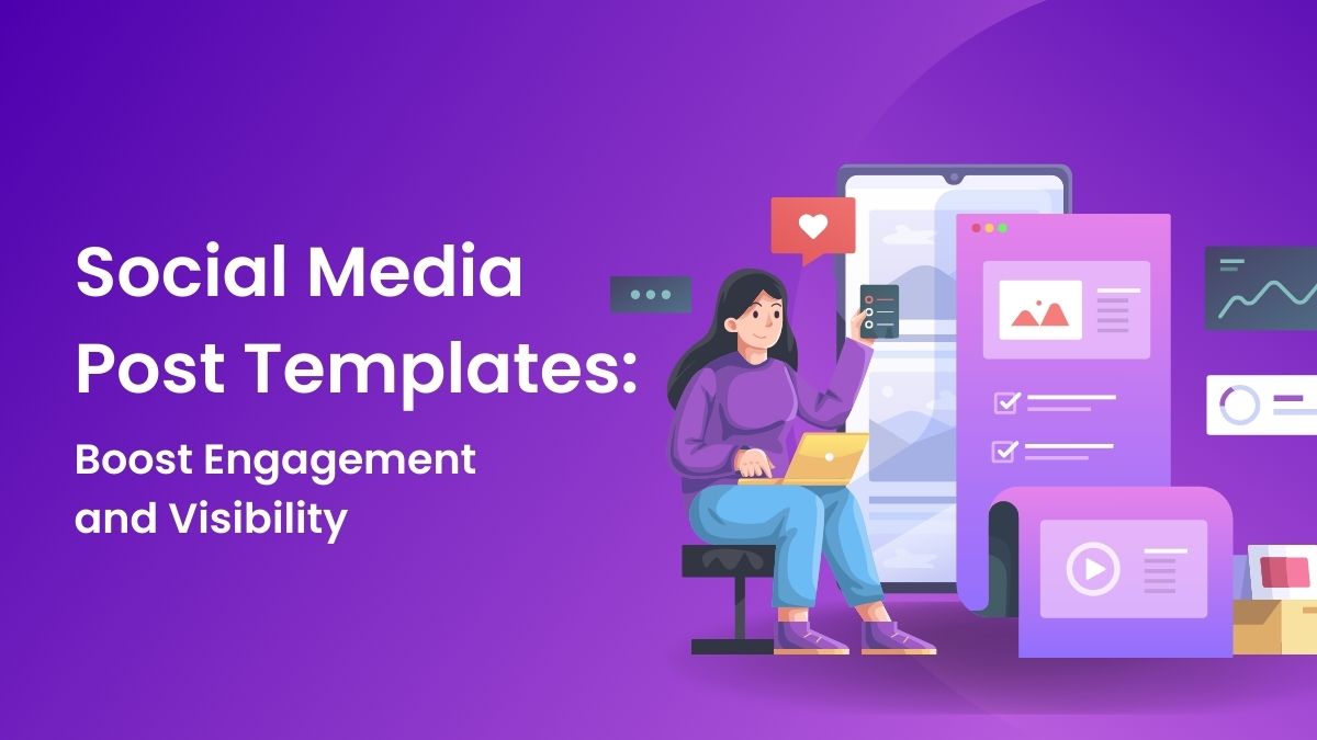 Social media post templates-boost engagement and visibility
