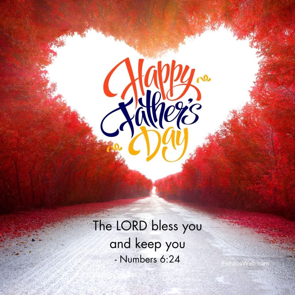 Christian Father’s Day Images with Bible Verses | EntheosWeb