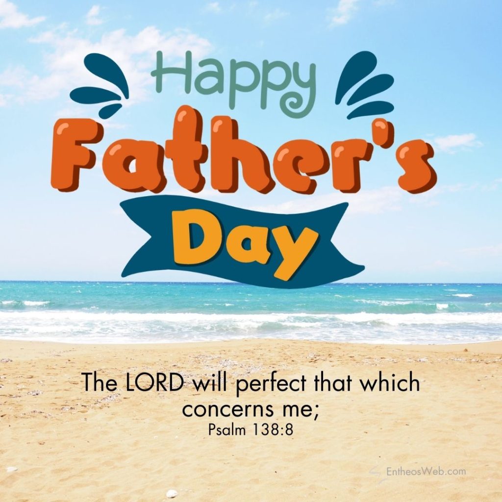Christian Father’s Day Images with Bible Verses » EntheosWeb