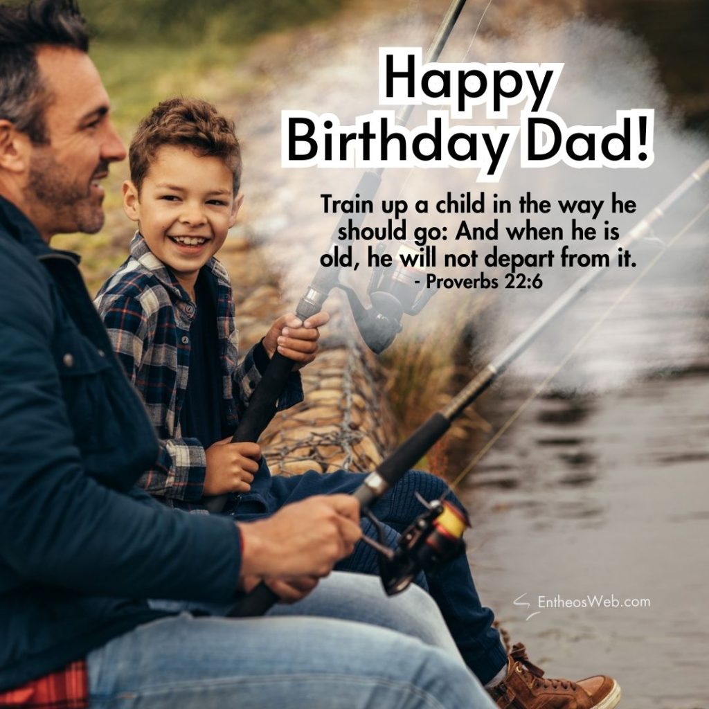 Christian Happy Birthday Dad Images with Bible Verses » EntheosWeb
