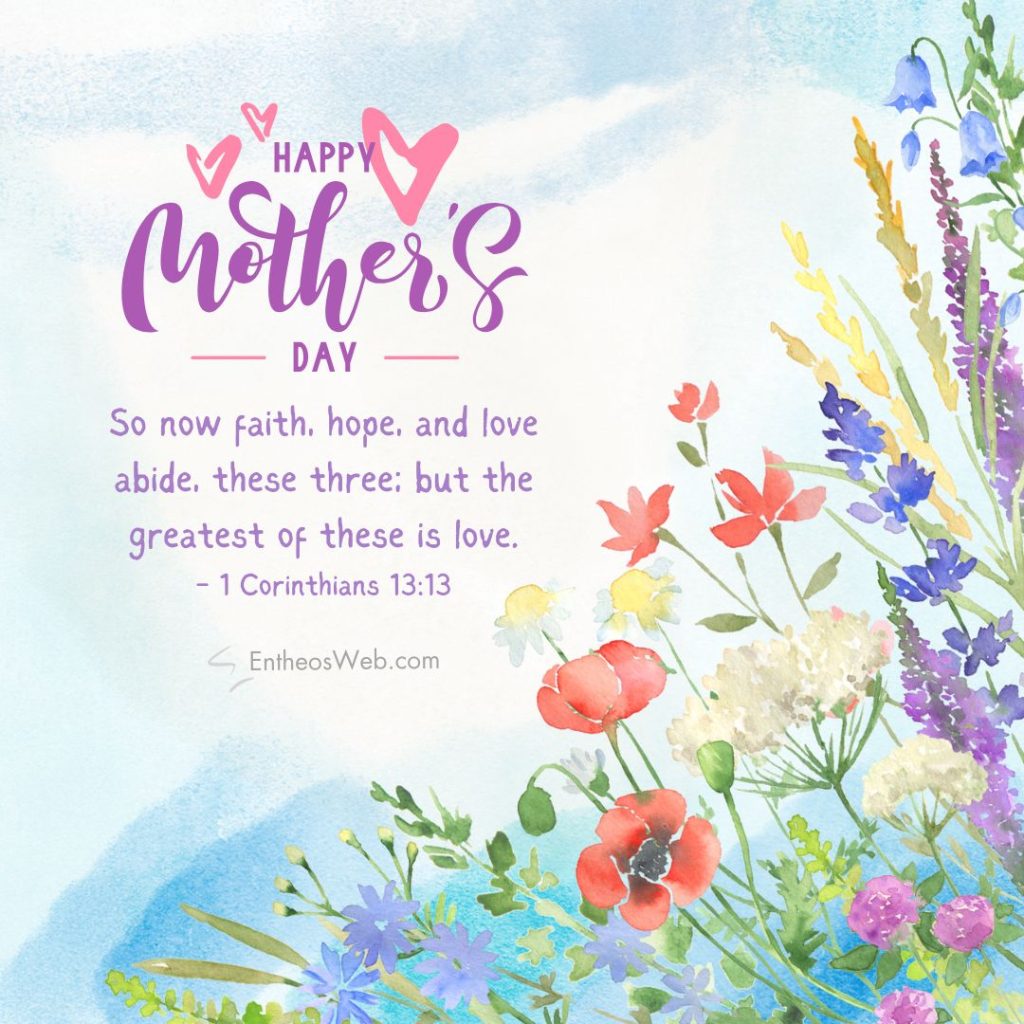 Christian Mother’s Day Images with Bible Verses » EntheosWeb